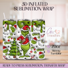 Grinch Green & Red - 20oz 3D Inflated Sublimation Wrap