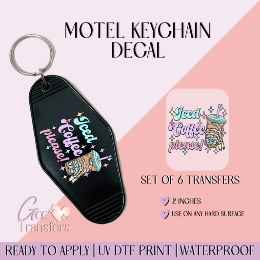 Iced Coffee Please - Set of 6 (Motel Keychain UV DTF)