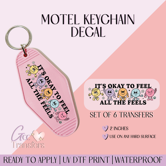 It's ok to feel - Set of 6 (Motel Keychain UV DTF)