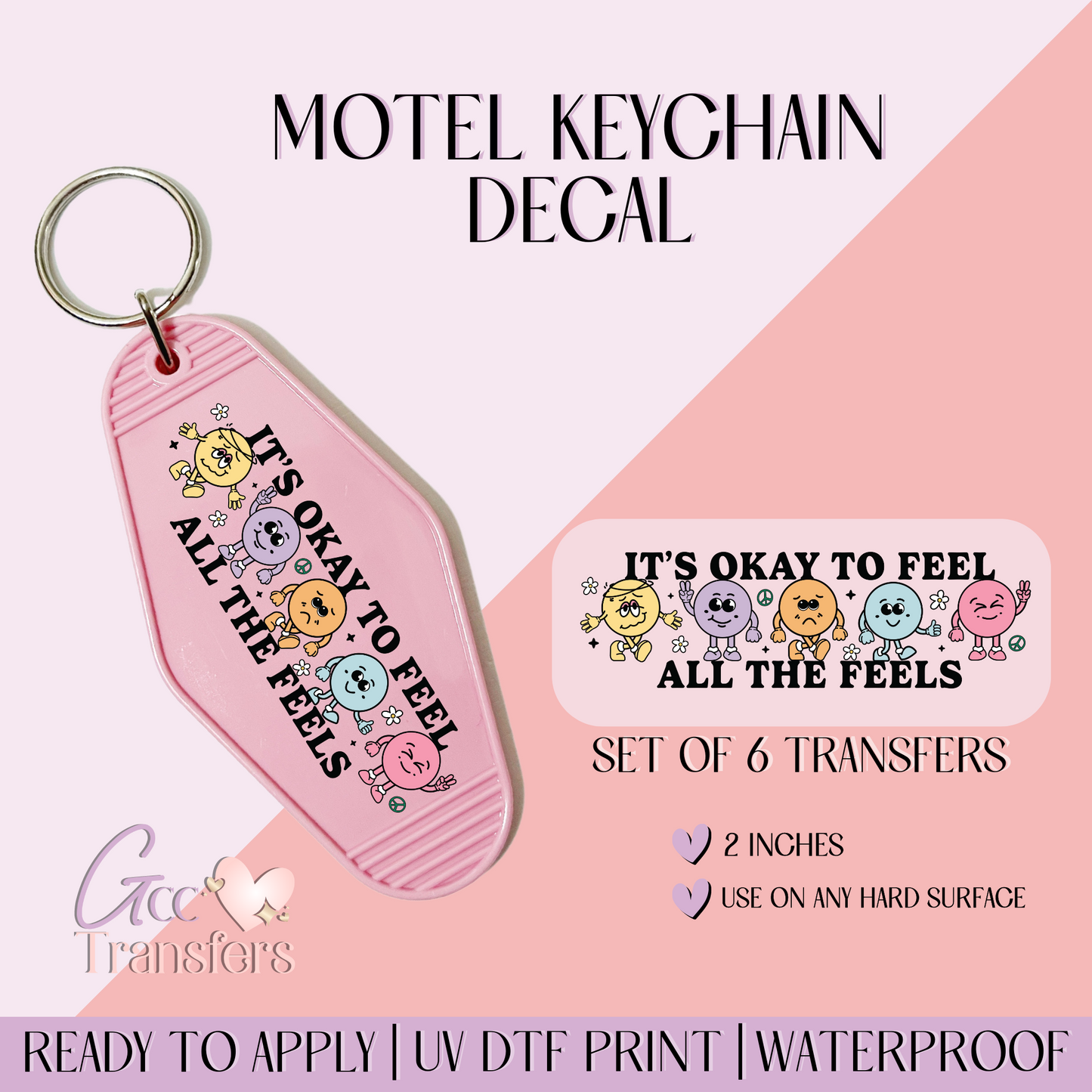 It's ok to feel - Set of 6 (Motel Keychain UV DTF)