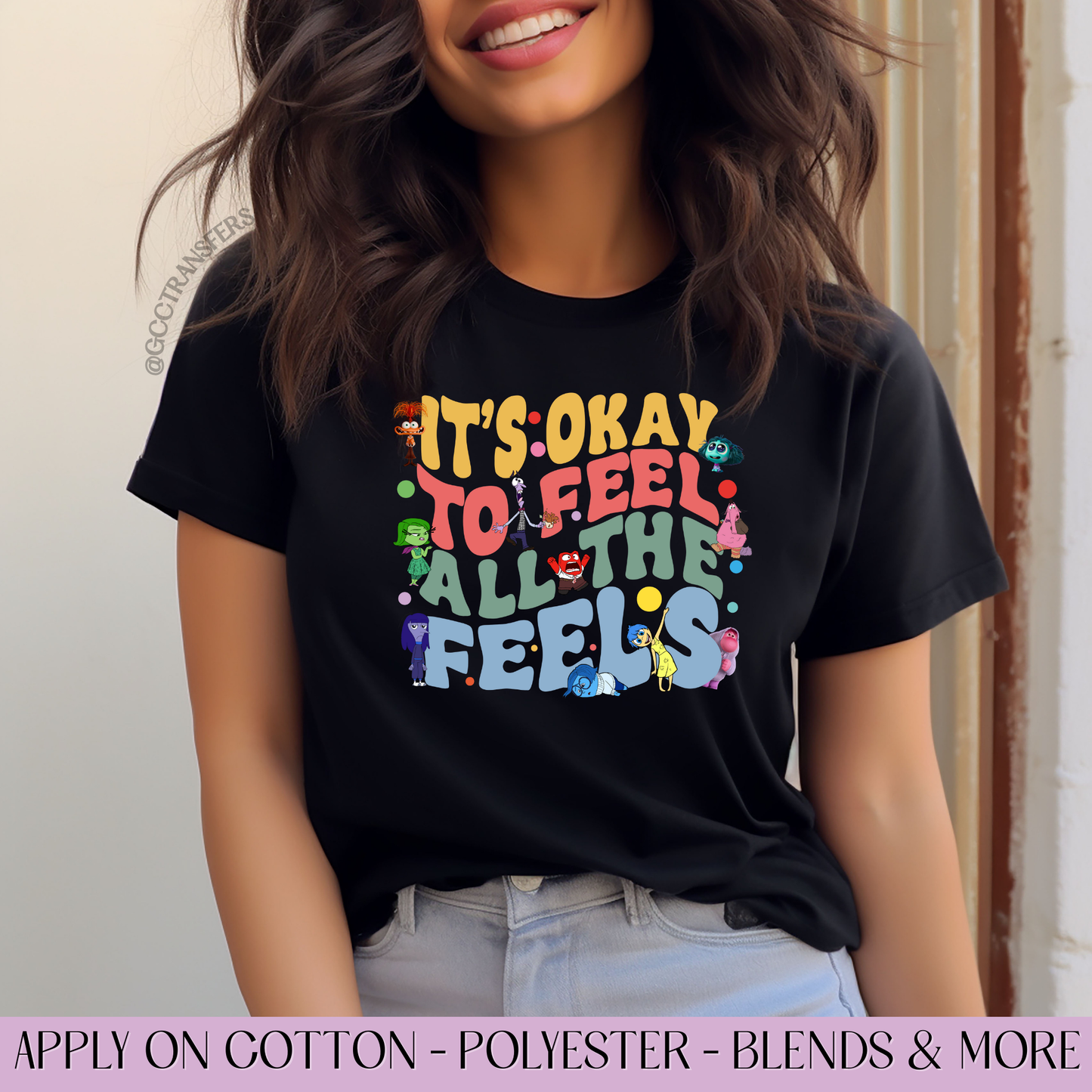 It's Okay to Feel All the Feels - Full Color DTF Transfer