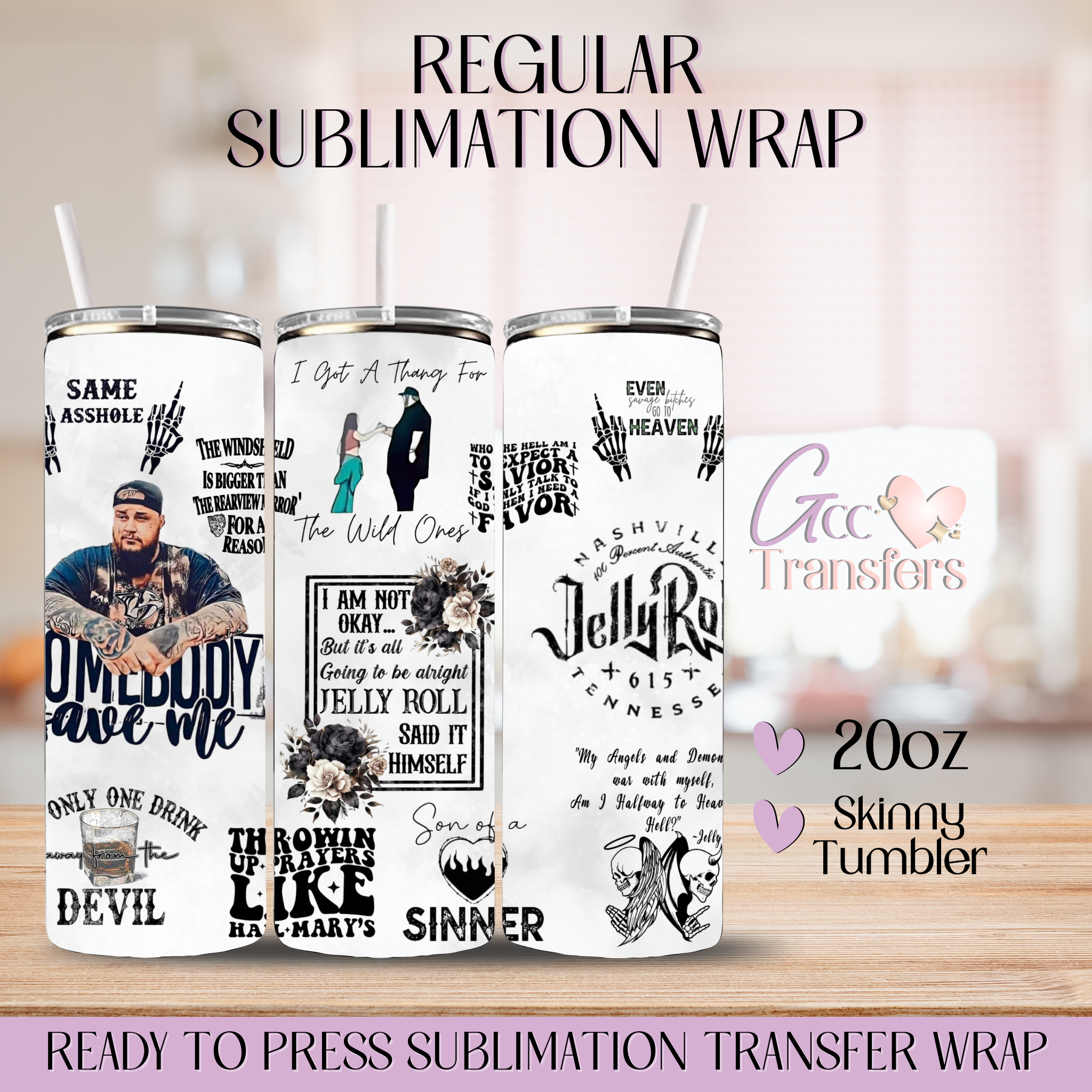 Rapper Jelly Roll - 20oz Regular Sublimation Wrap – GCC Transfers