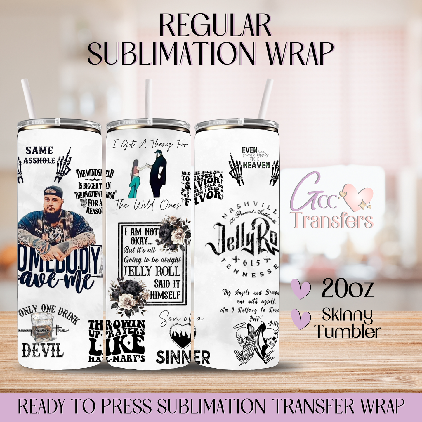 Rapper Jelly Roll - 20oz Regular Sublimation Wrap