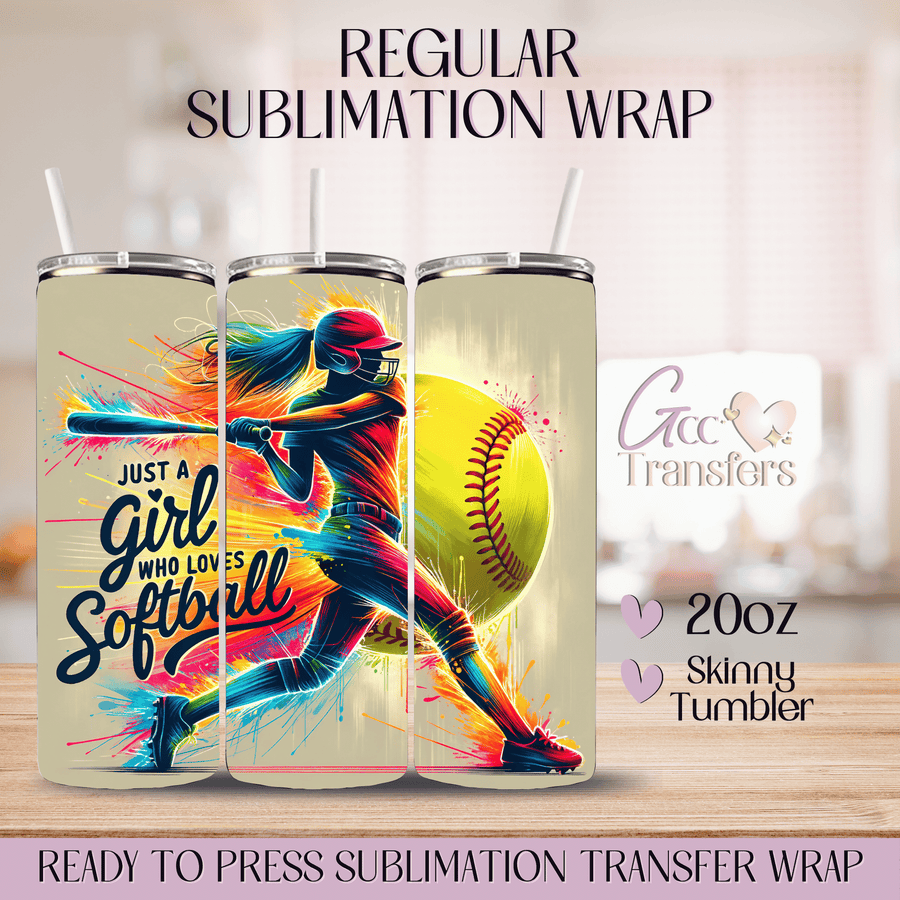 Just a Girl Who Loves Softball - 20oz Regular Sublimation Wrap