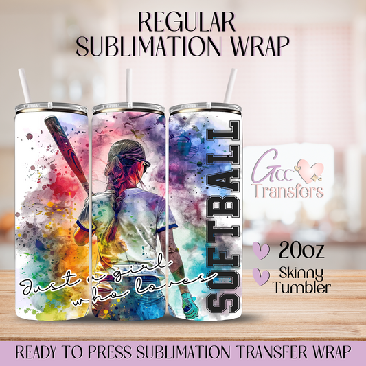 Just a Girl who loves Softball - 20oz Regular Sublimation Wrap