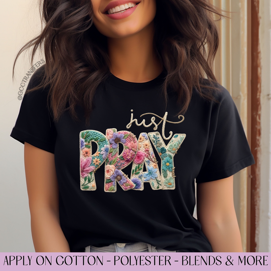 Just Pray Floral Yarn Faux - Full Color DTF Transfer