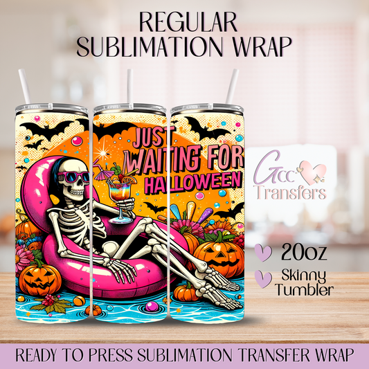 Just Waiting for Halloween - 20oz Regular Sublimation Wrap