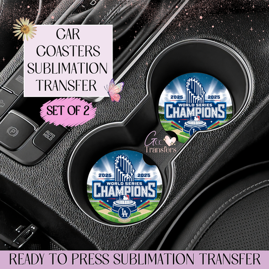 LA Dodgers Champions 2025 - Car Coaster Set of 2 Sublimation Transfers