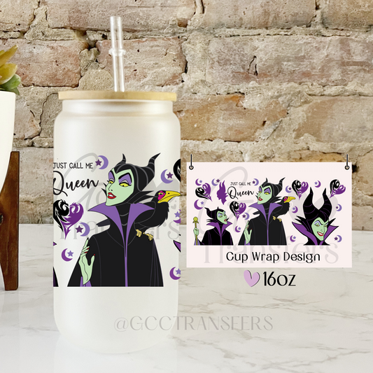 Maleficent Just Call Me Queen - 16oz UV DTF WRAP