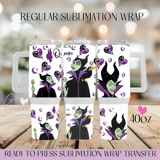 Just Call Me Queen - 40oz Regular Sublimation Wrap
