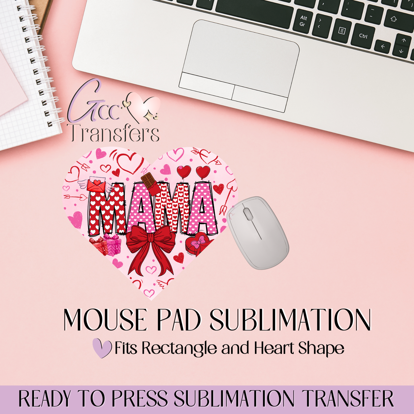 Mama Coquette Valentine - Mouse Pad Sublimation Transfer