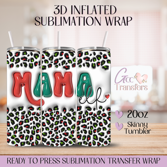 Mama Elf - 20oz 3D Inflated Sublimation Wrap