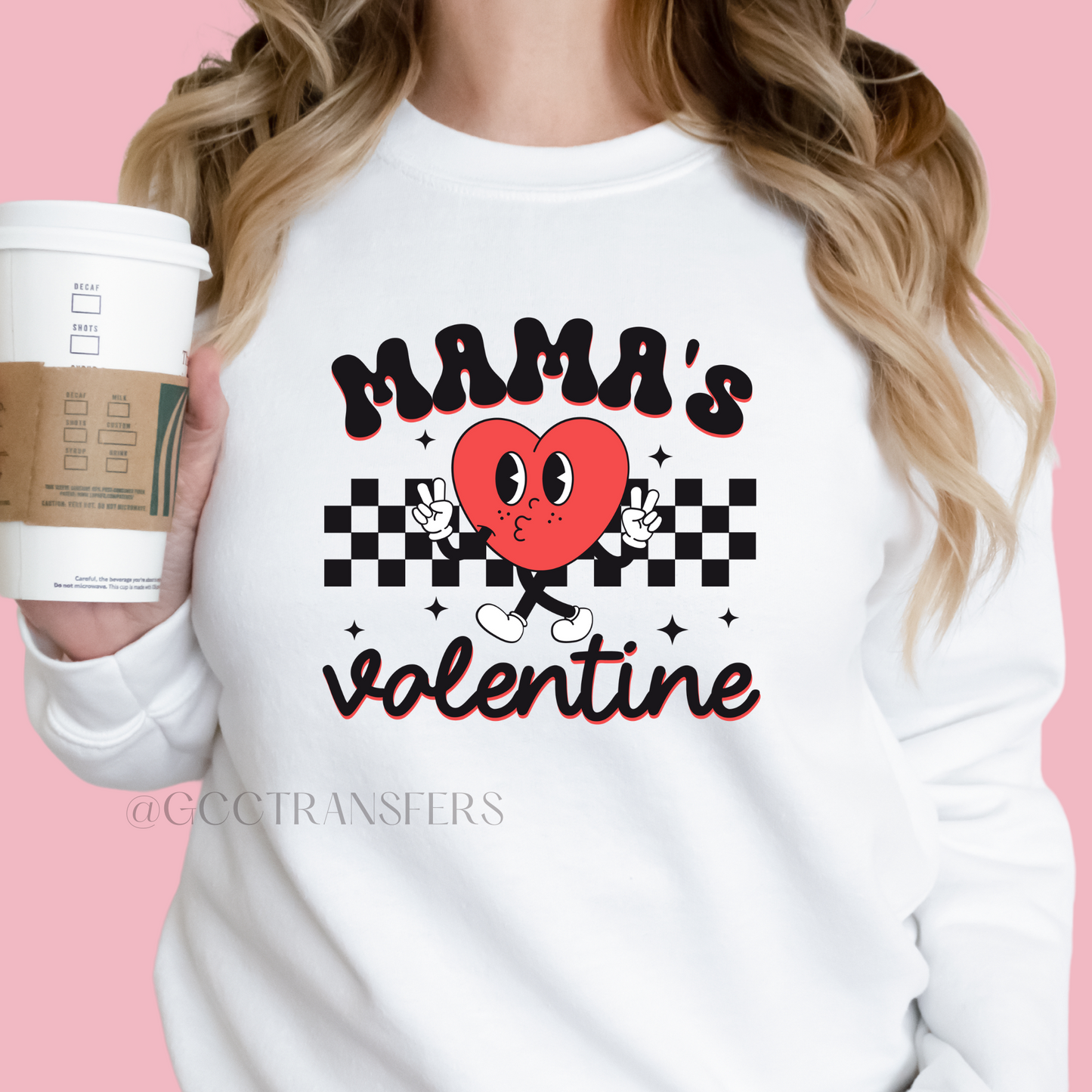 Mama's Valentine - Full Color DTF Transfer