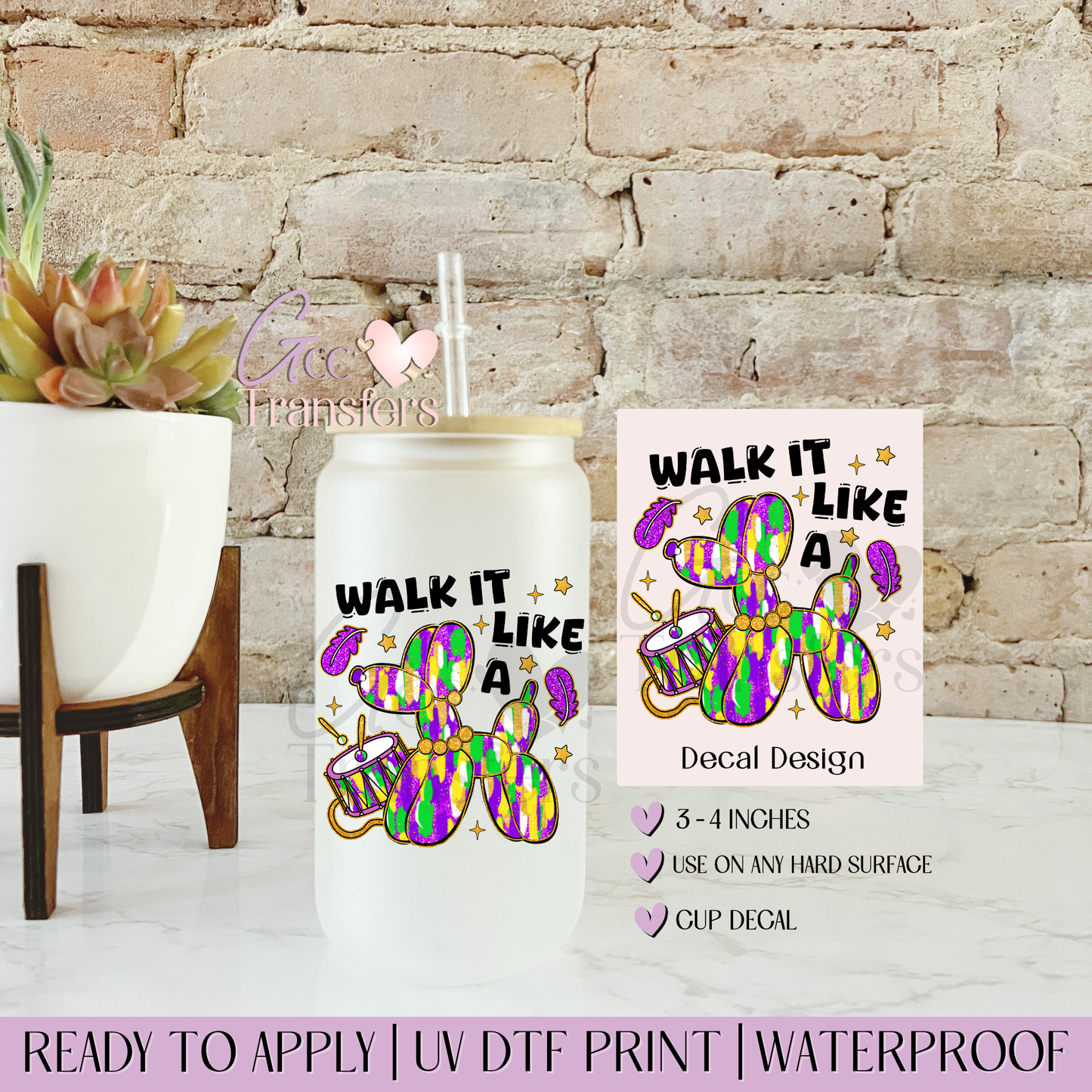 Mardi Gras Walk it Like a Dog - Decal UVDTF