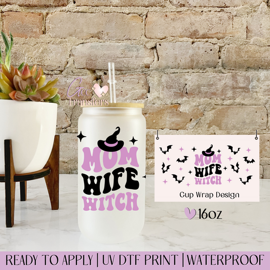 Mom Wife Witch Halloween - 16oz UV DTF WRAP