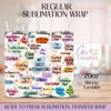 My Daily Affirmations - 20oz Regular Sublimation Wrap