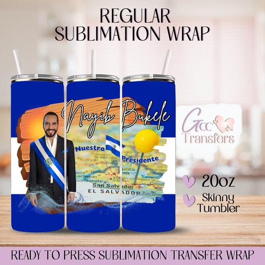 El Salvador President - 20oz Regular Sublimation Wrap