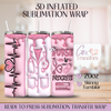 Nurse In Progress Pink - 20oz 3D Inflated Sublimation Wrap