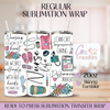 Nurse Life Difference Maker - 20oz Regular Sublimation Wrap