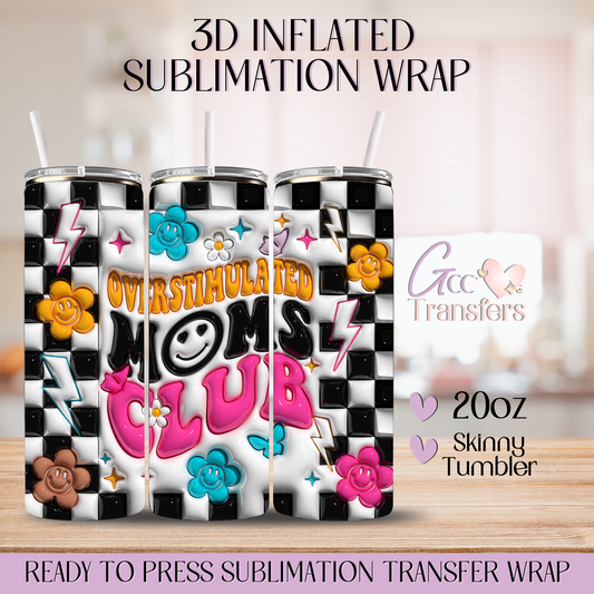 Overstimulated Moms Club - 20oz 3D Inflated Sublimation Wrap