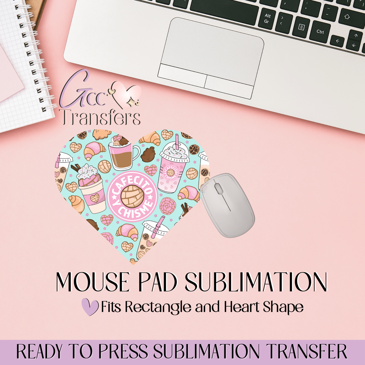 Pastel Cafecito y Chisme - Mouse Pad Sublimation Transfer