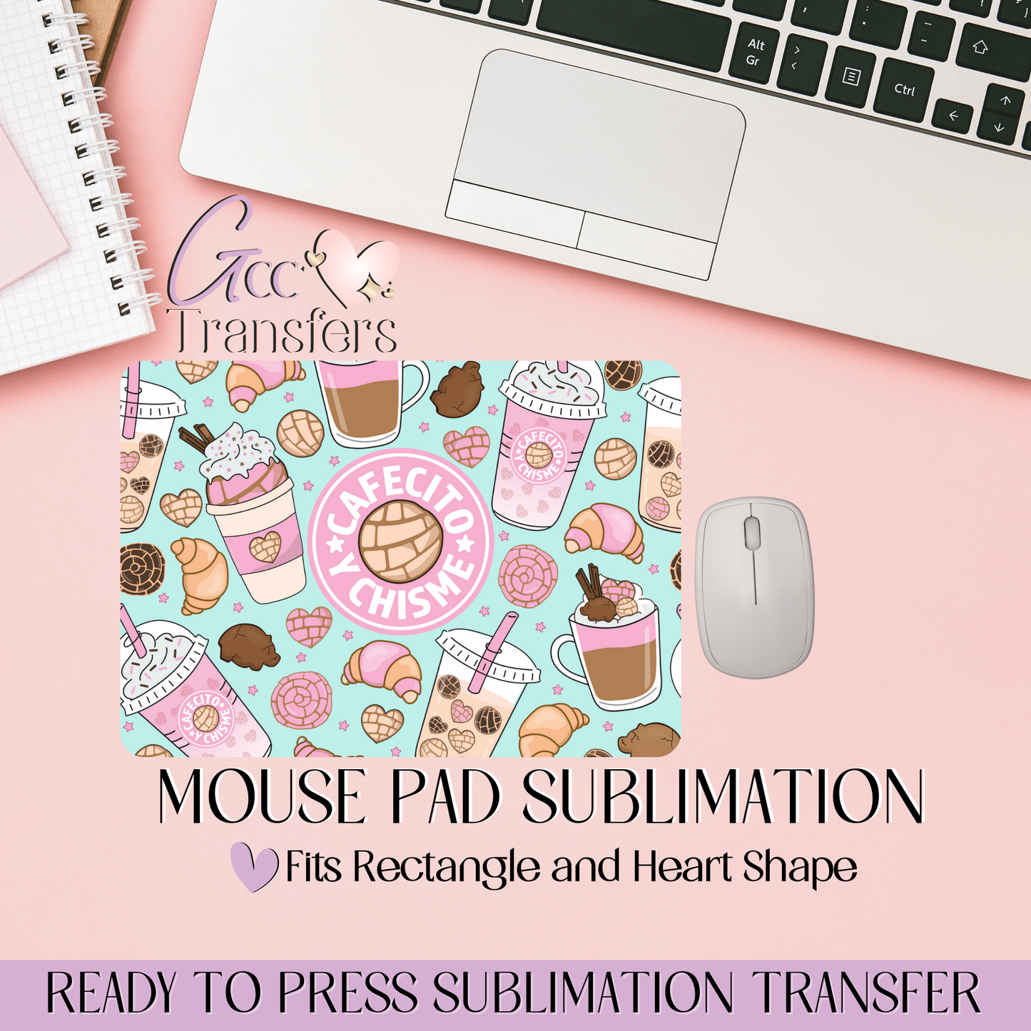 Pastel Cafecito y Chisme - Mouse Pad Sublimation Transfer