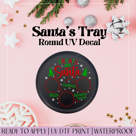 Red Green Treats for Santa - Round Santa Tray UVDTF Decal