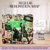 You Can't Kill Scream & Jason - 20oz Regular Sublimation Wrap