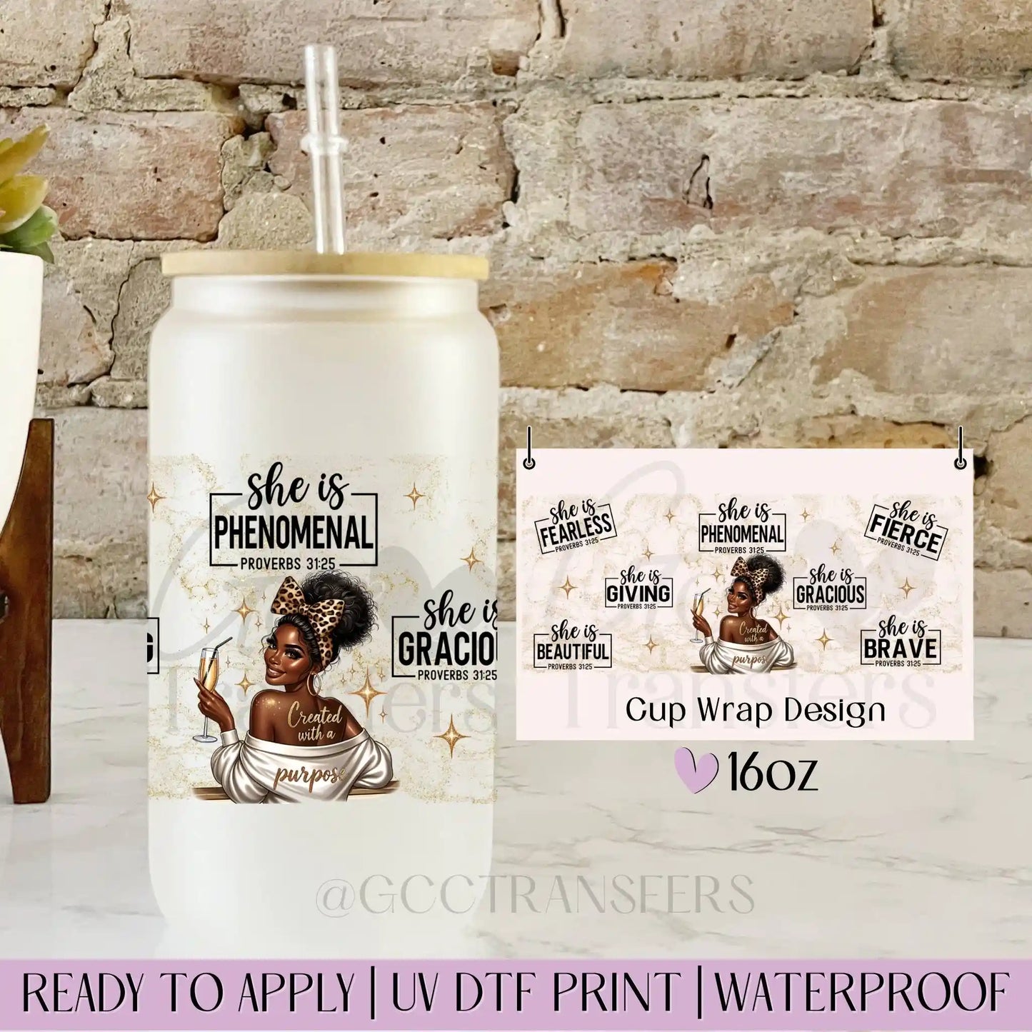 She's Phenomenal - 16oz UV DTF WRAP