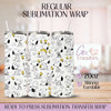 Dog Cartoon Peanuts - 20oz Regular Sublimation Wrap