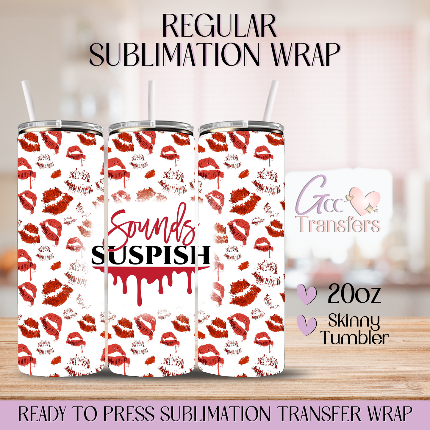 Sounds Suspish - 20oz Regular Sublimation Wrap