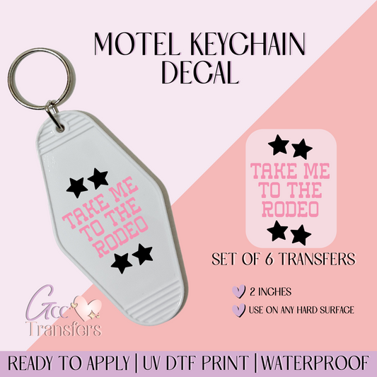 Take Me to the Rodeo - Set of 6 (Motel Keychain UV DTF)