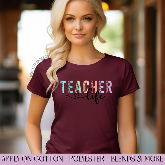 Teacher Life - Full Color Transfer