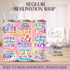 Think Positive Quotes - 20oz Regular Sublimation Wrap