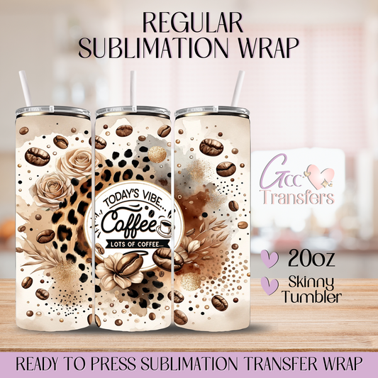 Today's Vibe Coffee - 20oz Regular Sublimation Wrap