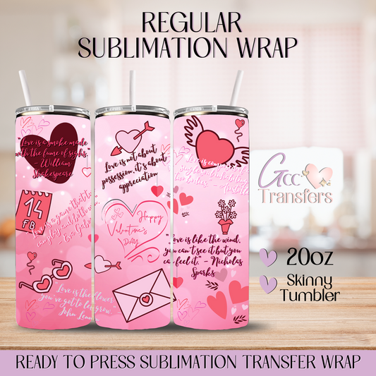 Valentine's Day Quotes - 20oz Regular Sublimation Wrap