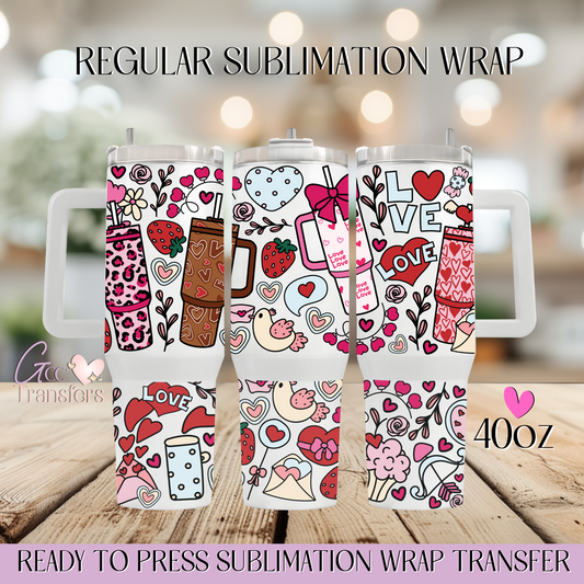 Valentine's Lover Season - 40oz Regular Sublimation Wrap